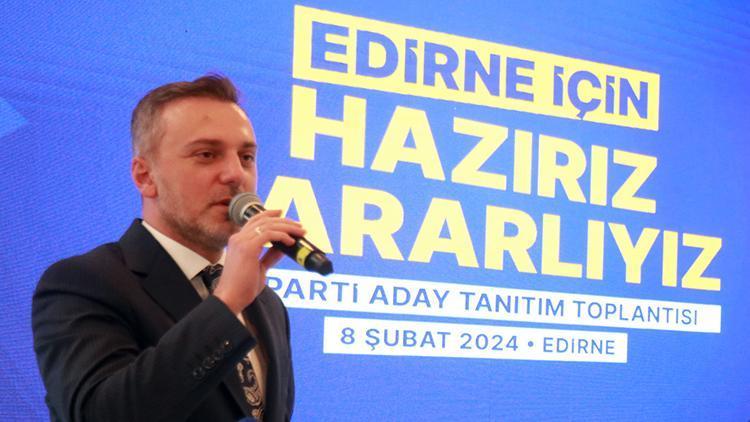AK Parti Teşkilatlardan Sorumlu Genel Başkan Yardımcısı Kandemir: 31 Mart'ta Edirne'de bir tarih yazacağız