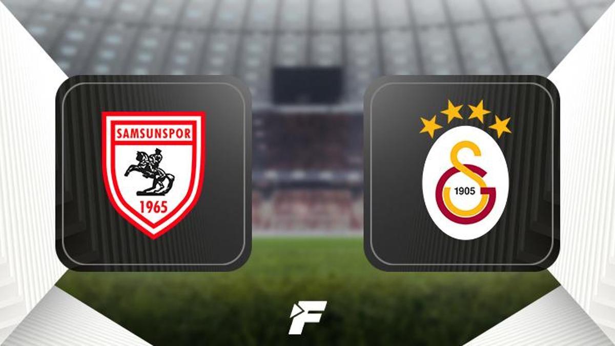 (CANLI) Samsunspor - Galatasaray maçı