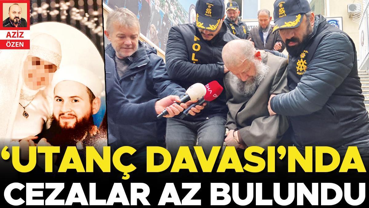 ‘Utanç davası’nda cezalar az bulundu