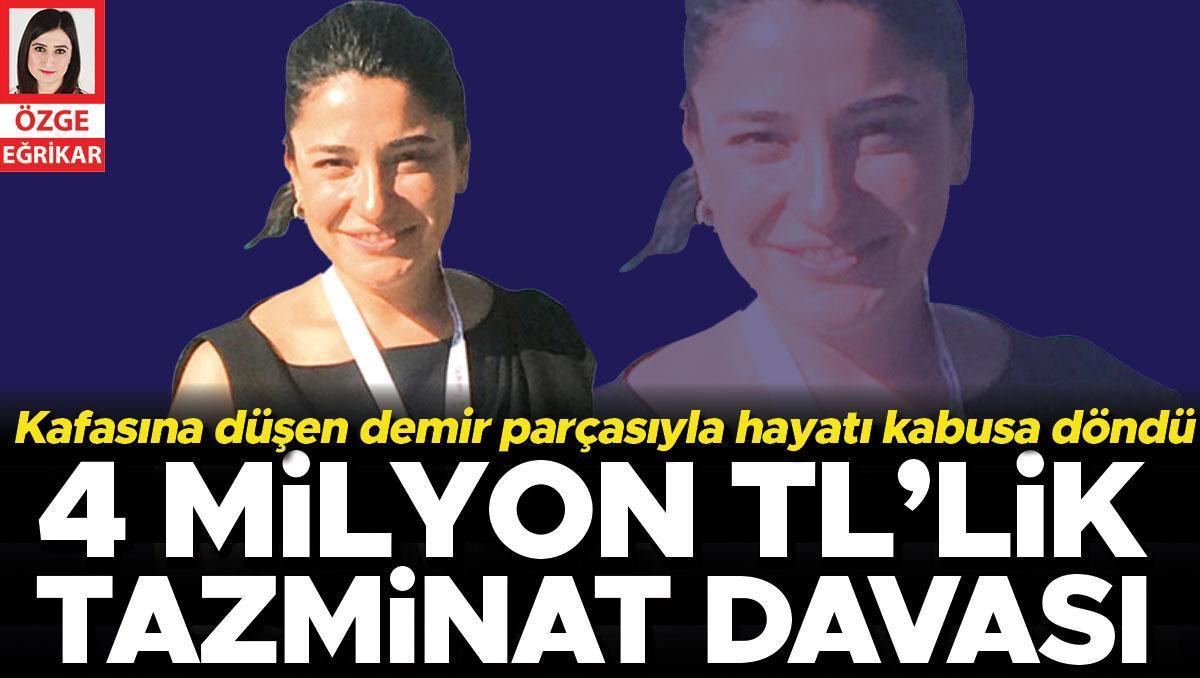 Hayat karartan demir için 4 milyon TL’lik tazminat davası