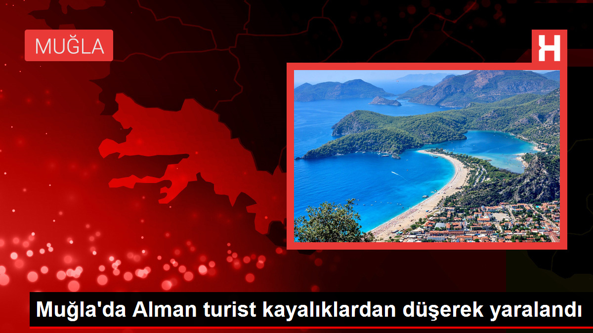 Muğla'da Alman turist kayalıklardan düşerek yaralandı