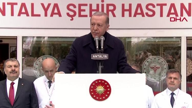 Antalya Şehir Hastanesi ve Bağlantı Yolları Açılış Töreni... Cumhurbaşkanı Erdoğan: Sağlam girenin hasta çıktığı köhne düzeni değiştirdik