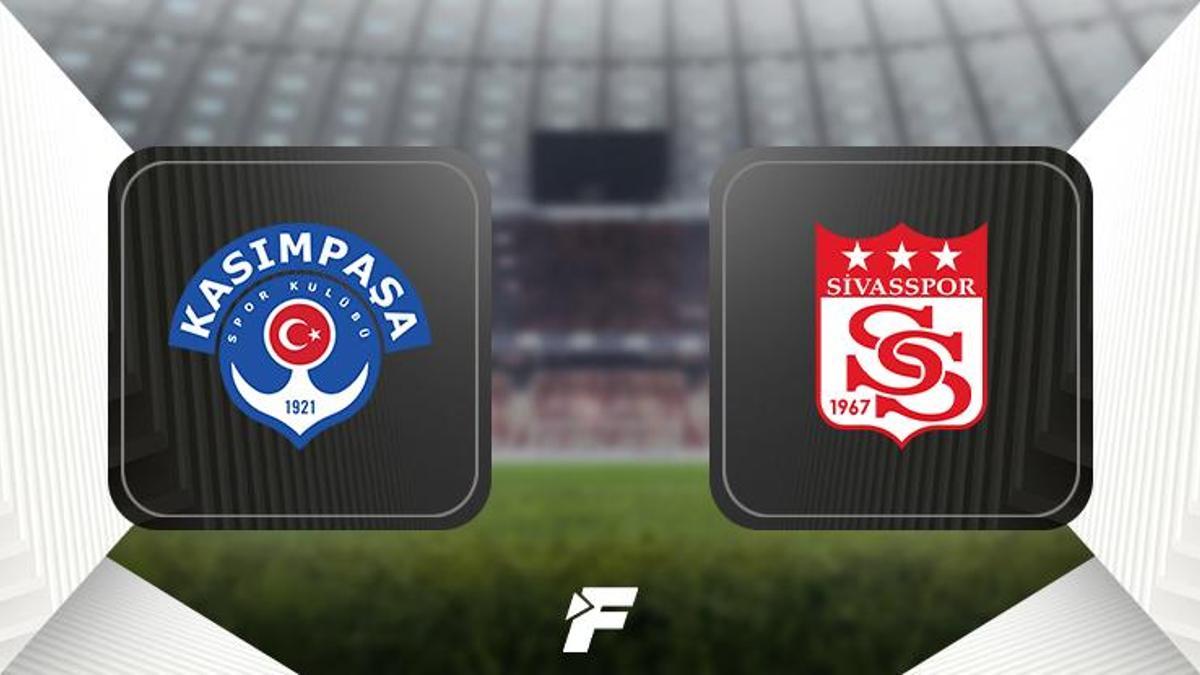 CANLI | Kasımpaşa - Sivasspor