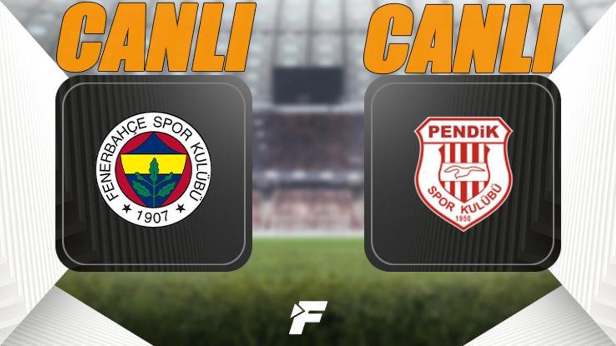 Fenerbahçe - Pendikspor maçı canlı izle | beIN Sports 1 canlı yayın (Fenerbahçe - Pendikspor maçı şifresiz)