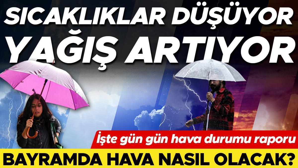 Bayram tatilinde hava durumu için yeni rapor: Sıcaklık düşüyor, yağış artıyor