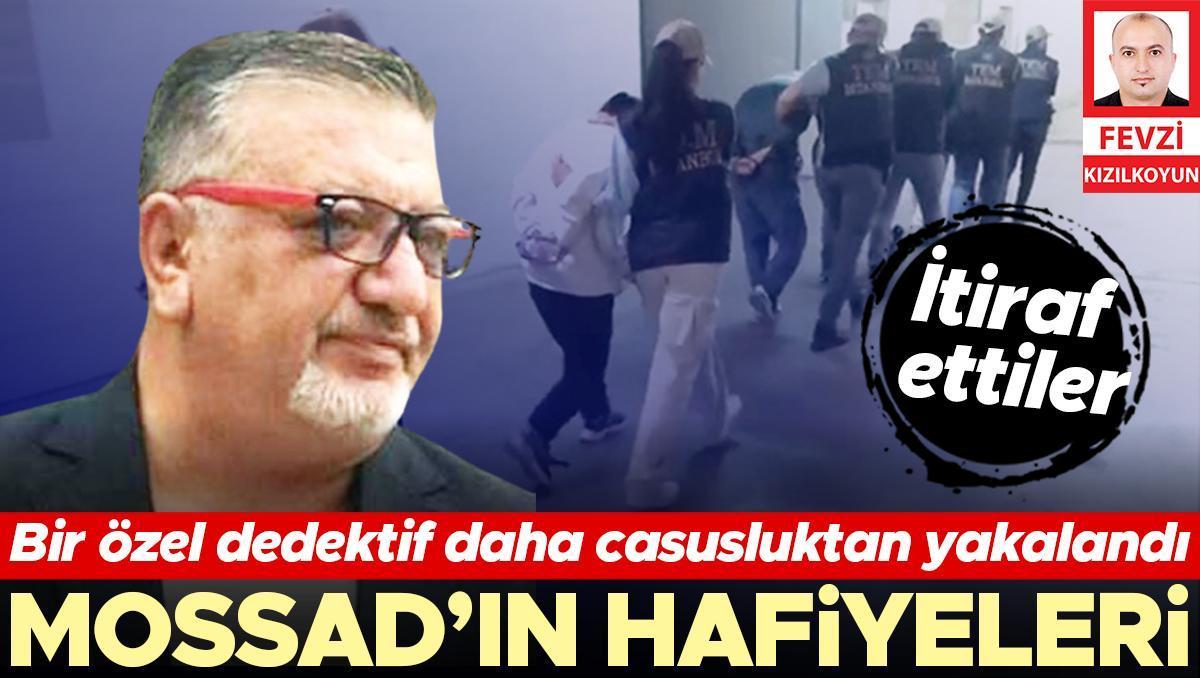 Bir özel dedektif daha casusluktan yakalandı: Mossad’ın hafiyeleri