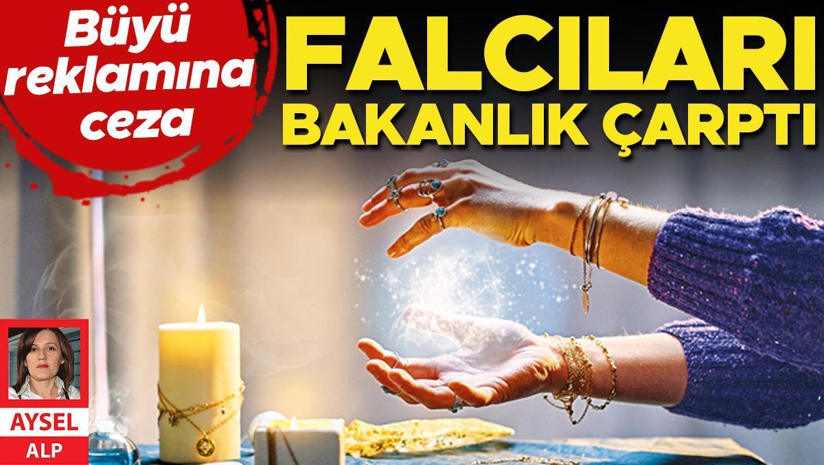 Falcıları bakanlık çarptı