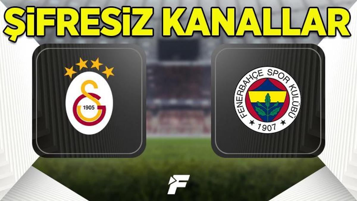 Galatasaray Fenerbahçe Süper Kupa maçı şifresiz veren kanallar