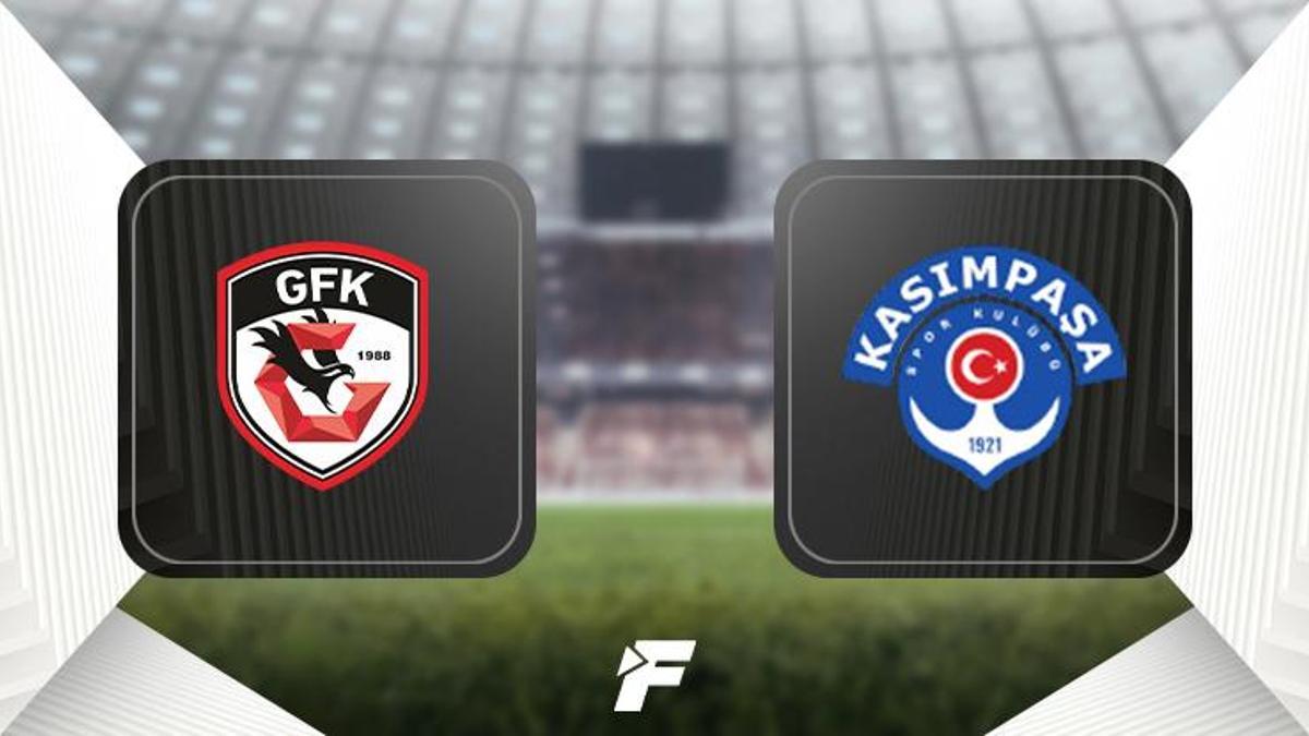 Gaziantep FK - Kasımpaşa maçı (CANLI)