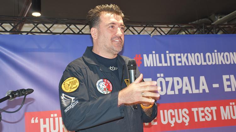 Hürkuş Test Pilotu Murat Özpala: Yapamazsınız denileni yapmak tarifsiz bir duygu