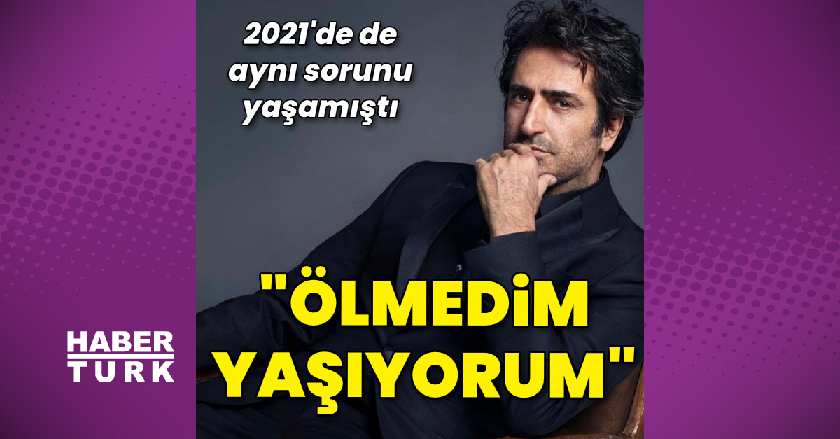 Mahsun Kırmızıgül: Ölmedim, yaşıyorum - Magazin haberleri