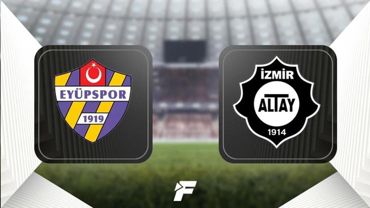 Süper Lig aşkına: Eyüpspor - Altay maçı saat kaçta, hangi kanalda?