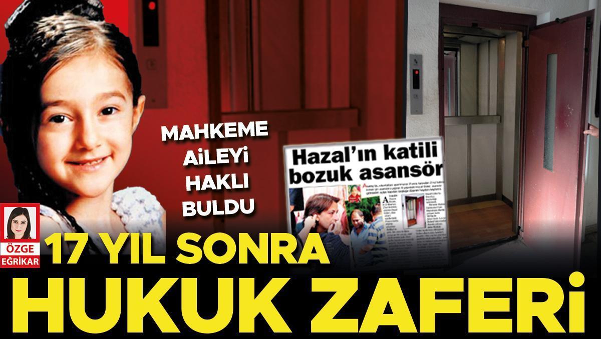 17 yıl sonra hukuk zaferi