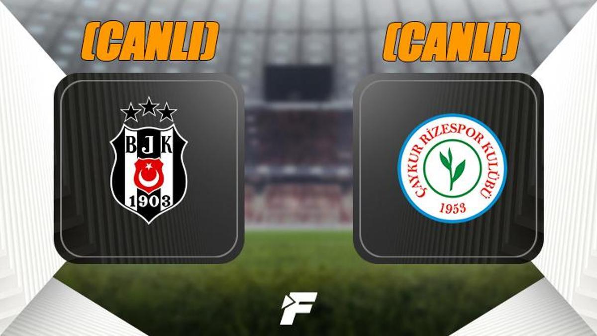 Beşiktaş - Çaykur Rizespor maçı canlı izle | beIN Sports 1 canlı yayın (Beşiktaş - Rizespor maçı şifresiz) | Beşiktaş - Rizespor maçı şifresiz canlı izle