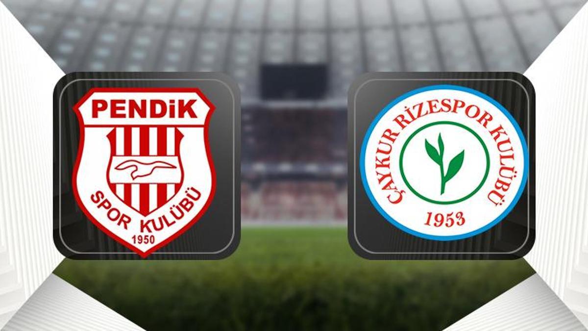 CANLI | Pendikspor - Çaykur Rizespor