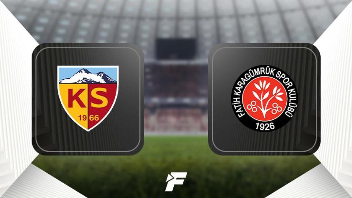 Kayserispor - Fatih Karagümrük maçı ne zaman, saat kaçta, hangi kanalda?