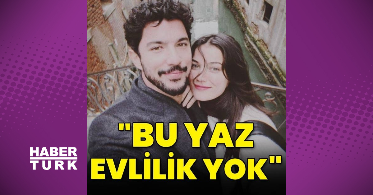 Pınar Deniz: Bu yaz evlilik yok