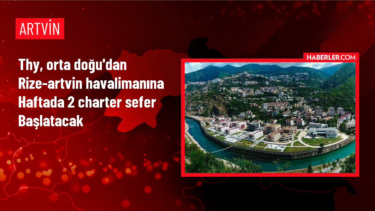 THY, Rize-Artvin Havalimanına Orta Doğu'dan haftada 2 charter seferi başlatacak