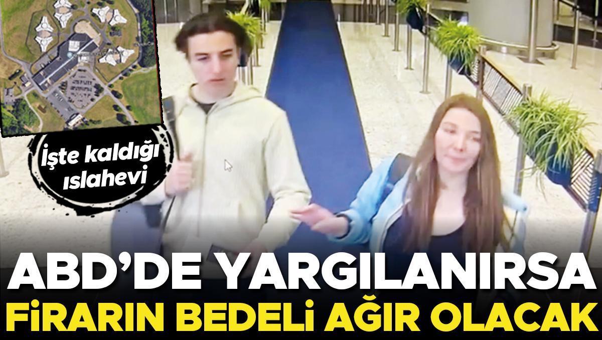 ABD’de yargılanırsa firarın bedeli ağır olacak