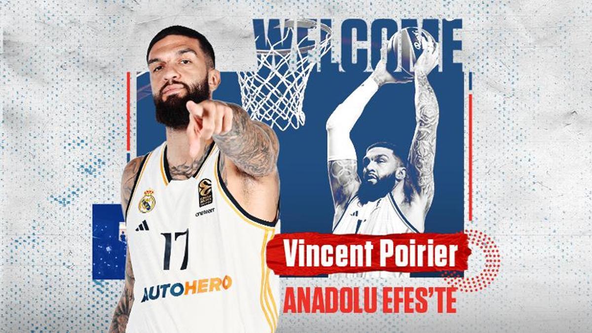 Anadolu Efes, Vincent Poirier'yi kadrosuna kattığını açıkladı