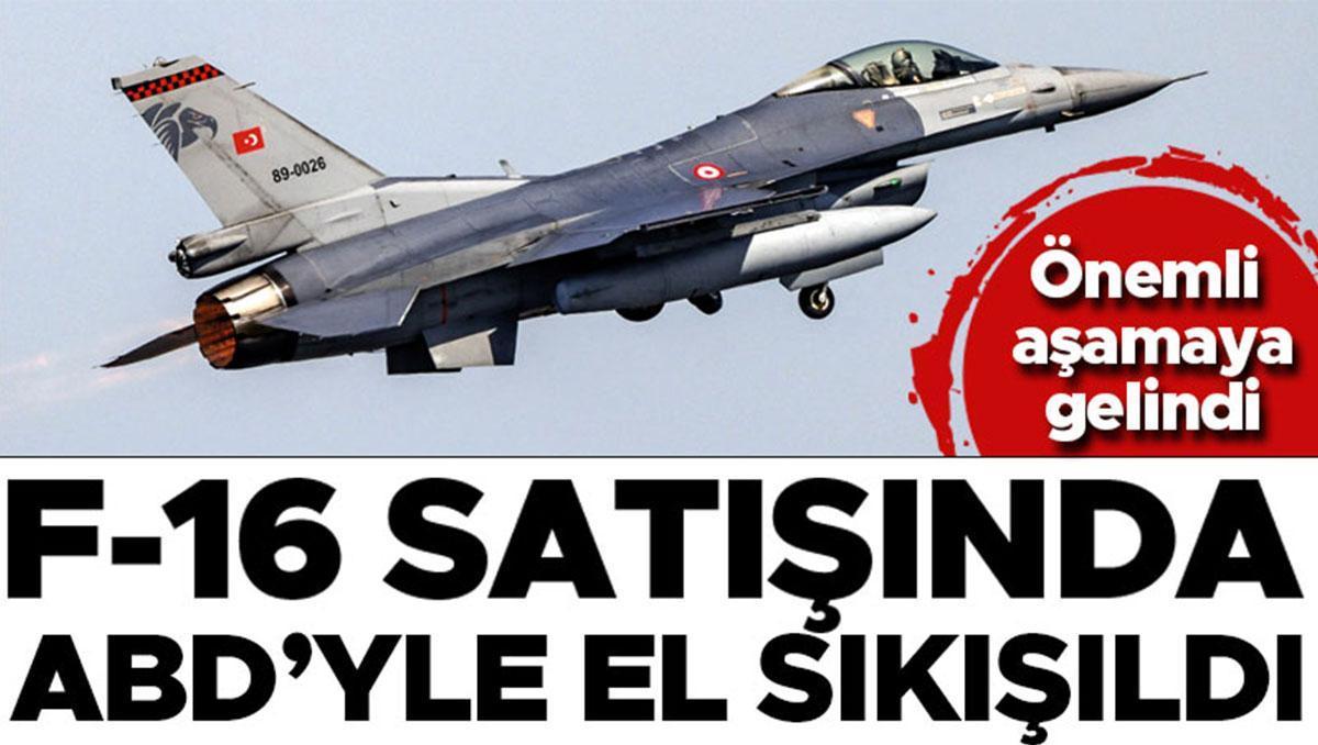 F-16 satışında ABD’yle el sıkışıldı