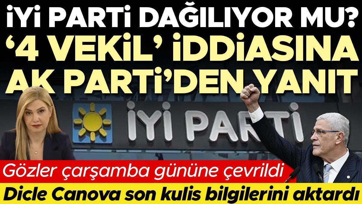 İYİ Parti dağılıyor mu?  '4 vekil' iddiasına AK Parti'den yanıt