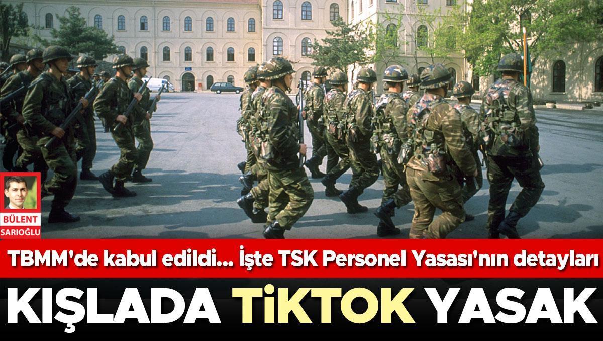 Kışlada TikTok yasak