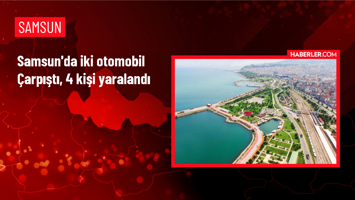 Samsun'da Otomobil Çarpışması: 4 Kişi Yaralandı