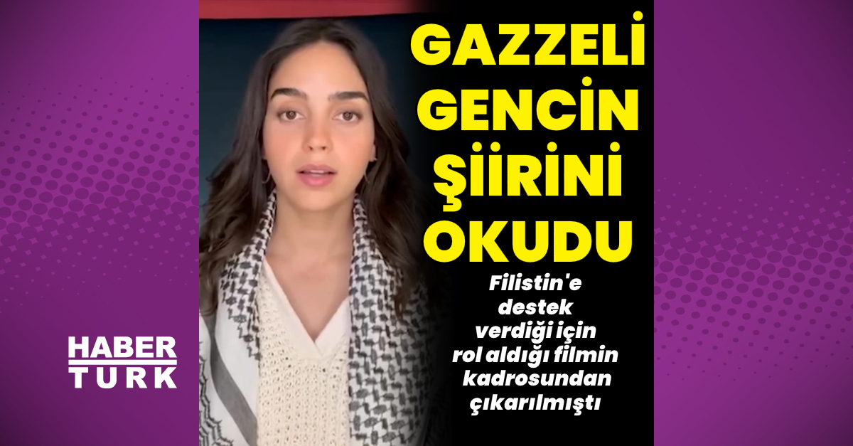 Ünlü oyuncu Melissa Barrera, Gazzeli gencin yazdığı şiiri okudu - Magazin haberleri