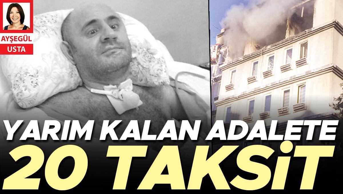 Yarım kalan adalete 20 taksit