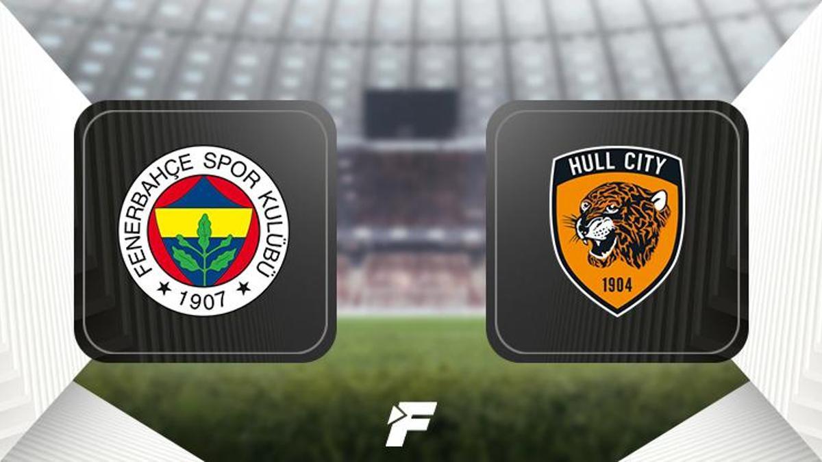 Fenerbahçe - Hull City maçı ne zaman, saat kaçta ve hangi kanalda? (Muhtemel 11'ler)