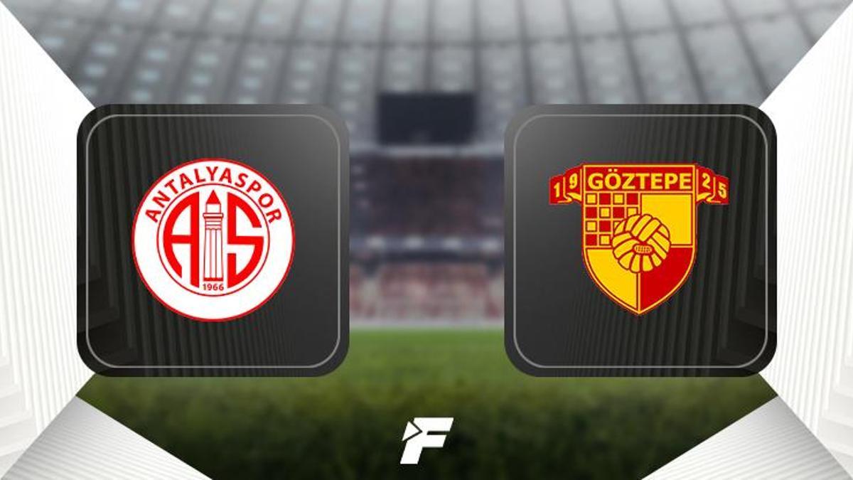 Antalyaspor - Göztepe maçı ne zaman saat kaçta hangi kanalda?