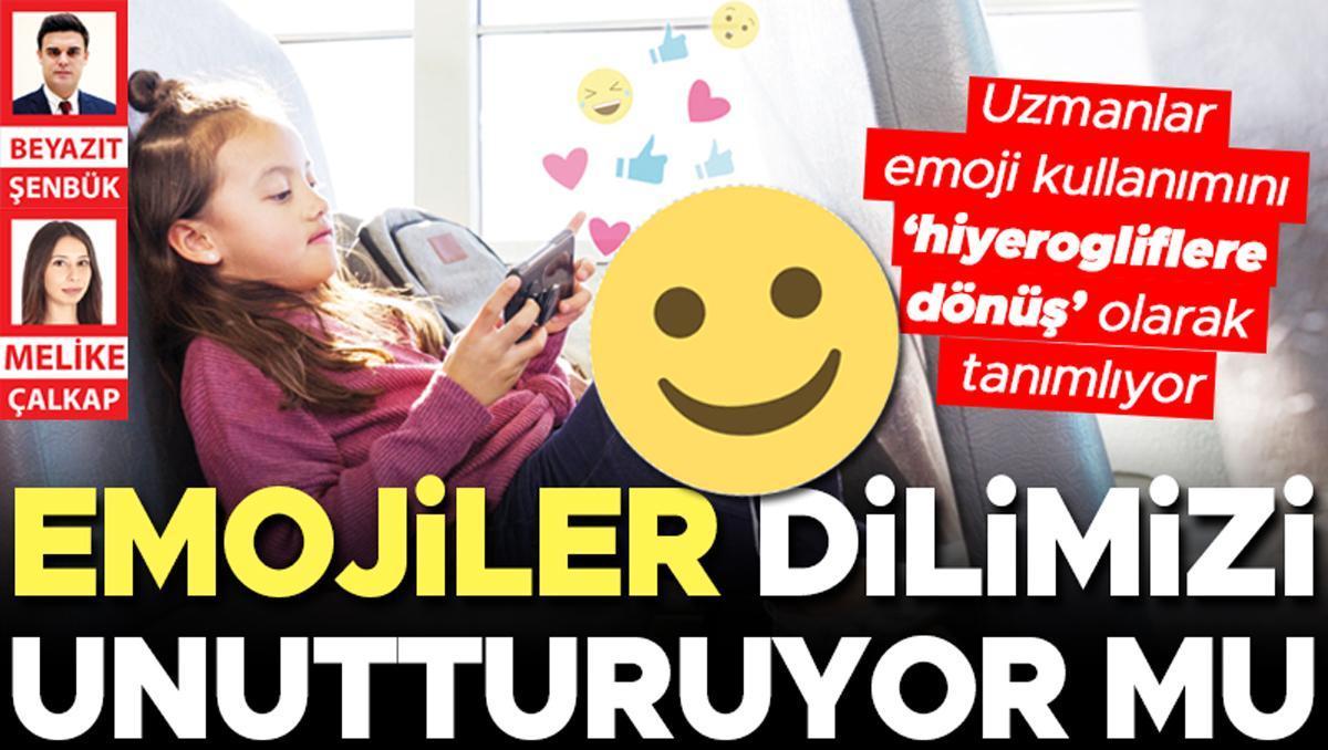 Emojiler dilimizi unutturuyor mu