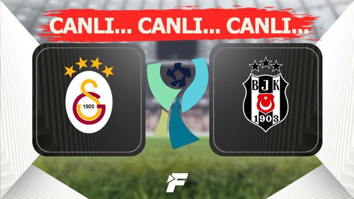 Galatasaray - Beşiktaş canlı izle! Süper Kupa GS BJK ATV CANLI YAYIN | Galatasaray Beşiktaş Süper Kupa canlı skor ve canlı anlatım