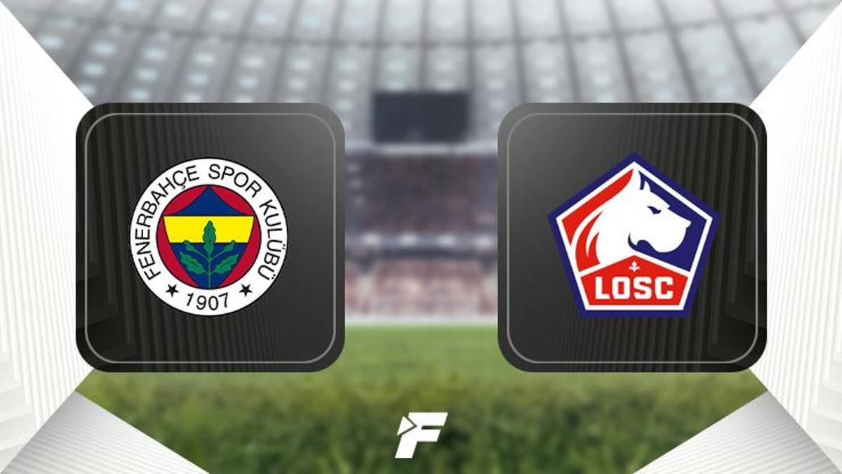 CANLI ANLATIM |                    Fenerbahçe-Lille maçı ne zaman, saat kaçta, hangi kanalda? (Muhtemel 11'ler) Şampiyonlar Ligi 3. Ön Eleme Turu