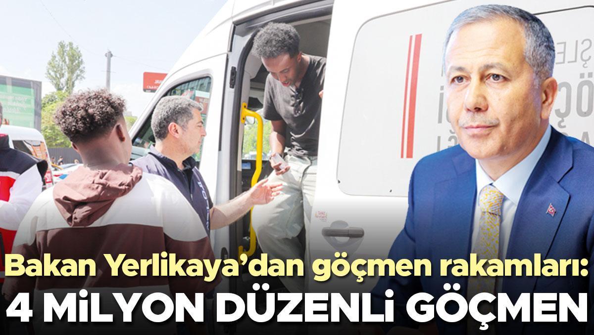 Yerlikaya’dan göçmen rakamları: 4 milyon düzenli göçmen