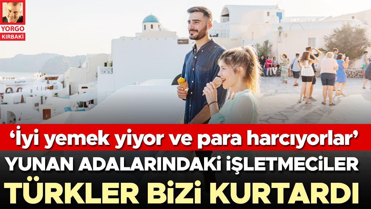 Yunan adalarındaki işletmeciler: Türkler bizi kurtardı