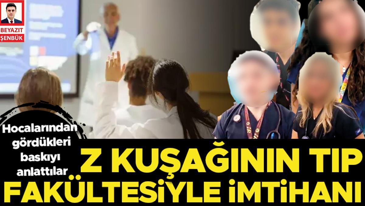 Z kuşağının tıp fakültesiyle imtihanı