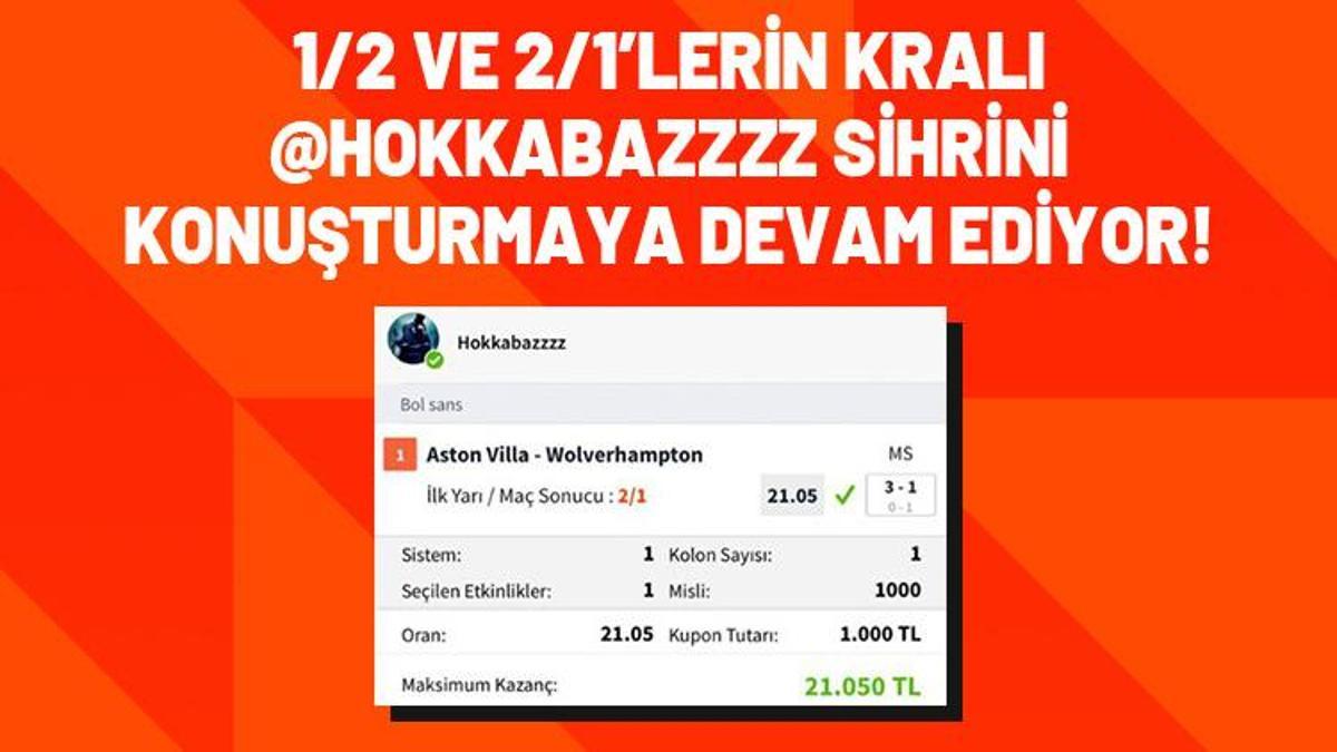 1/2 ve 2/1’lerin kralı Hokkabazzzz sihrini konuşturmaya devam ediyor!