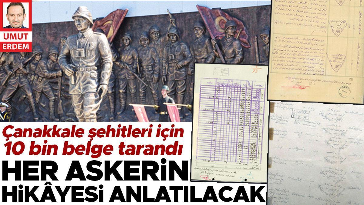 Her askerin hikayesi anlatılacak... Çanakkale şehitleri için 10 bin belge tarandı