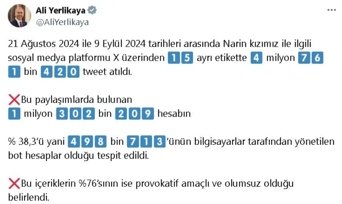 İçişleri Bakanı: Narin Güran'ın sosyal medya paylaşımlarının yüzde 38'i bot hesaplar tarafından yapıldı