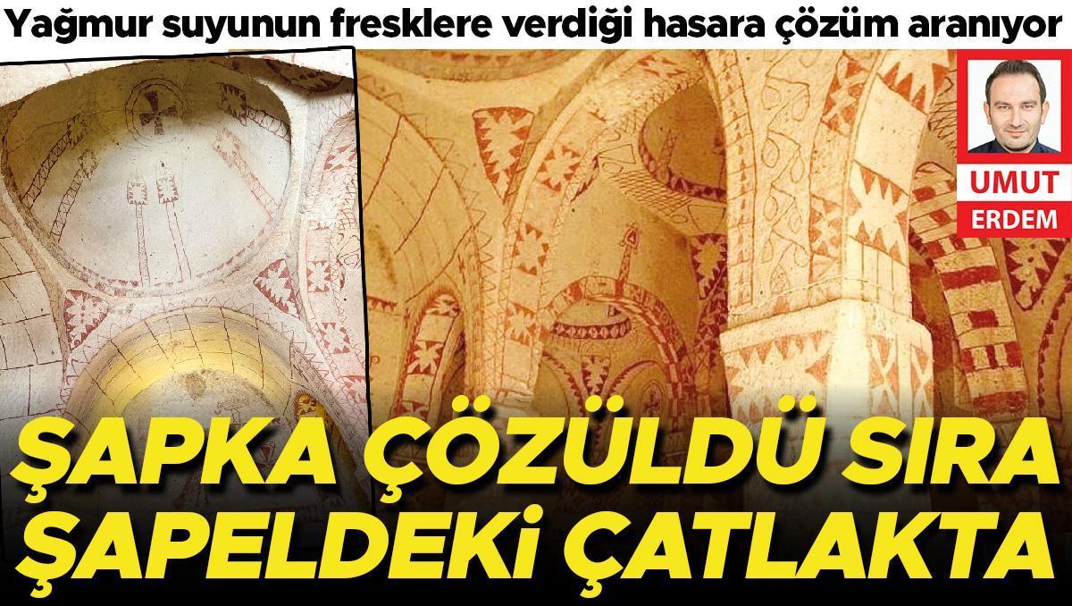 Şapka çözüldü sıra şapeldeki çatlakta