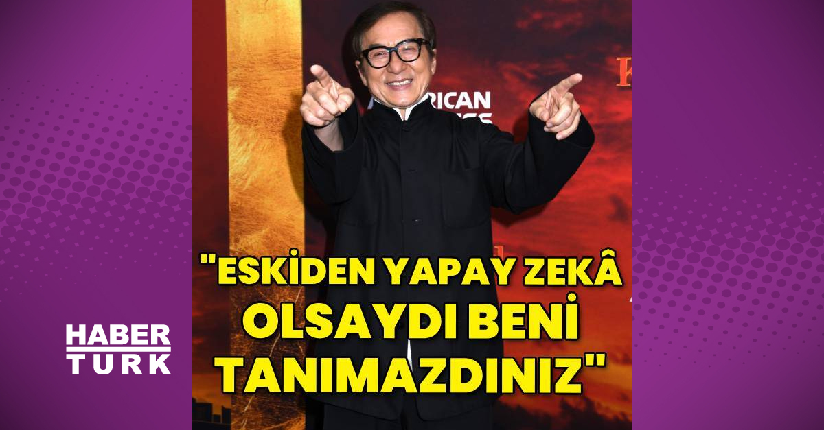 Jackie Chan: Eskiden yapay zekâ olsaydı benim adımı duymazdınız