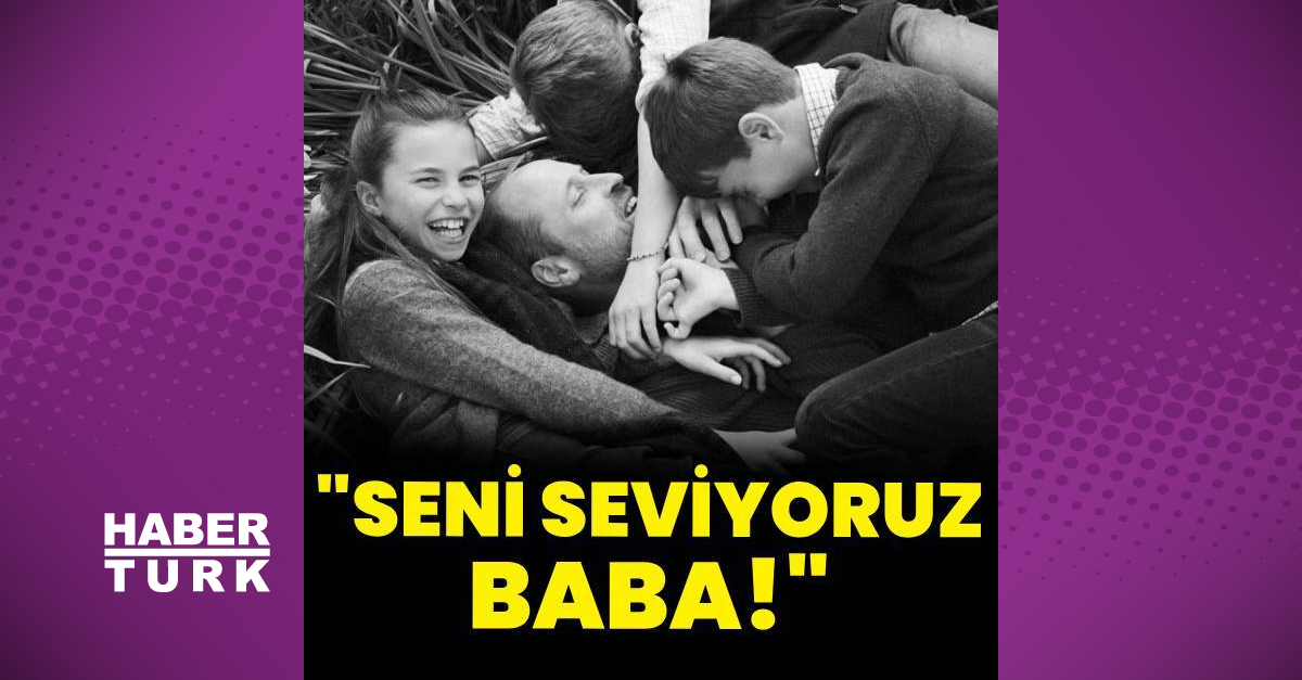 Üç çocuğundan Prens William'a Babalar Günü kutlaması